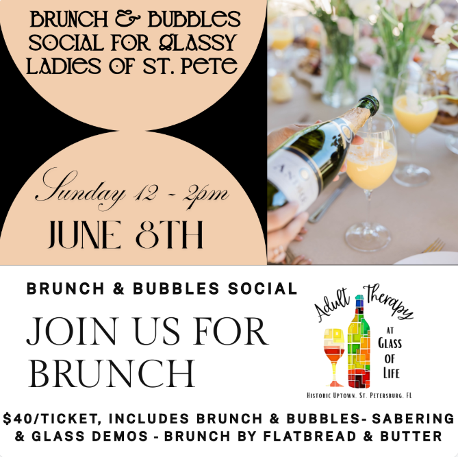 brunch and bubbles social event details adult therapy at glass of life in st. pete