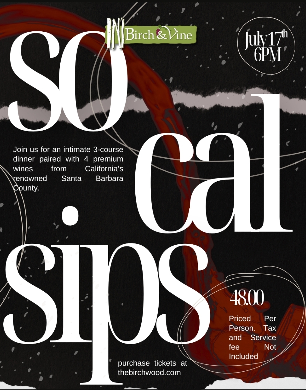 SoCal Sips wine dinner flyer at Birch & Vine – 3-course meal with 4 Santa Barbara wines on July 17, 2025, at 6 PM.