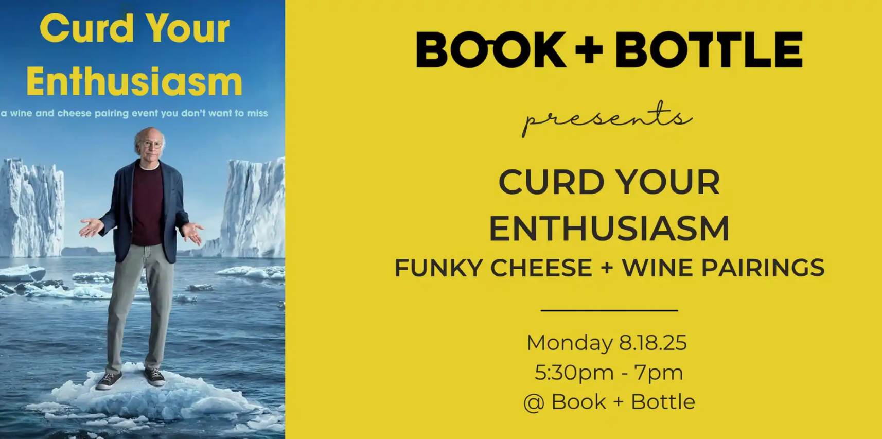 book + bottle curd your enthusiasm funky cheese and wine pairings event flyer in st pete florida