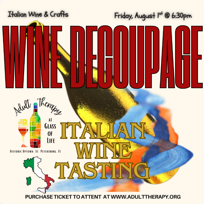 image_2025-07-21_232742041 Wine decoupage italian wine tasting event flyer adult therapy glass of life
